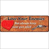 10.5 Inch X 3.5 Inch Rivers Edge Home Decor Love Your Enemies Large Tin Sign